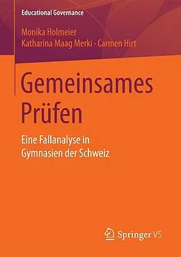 E-Book (pdf) Gemeinsames Prüfen von Monika Holmeier, Katharina Maag Merki, Carmen Hirt