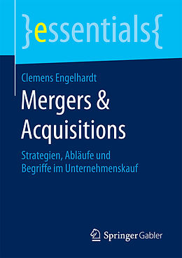 Kartonierter Einband Mergers &amp; Acquisitions von Clemens Engelhardt