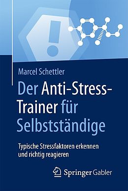 E-Book (pdf) Der Anti-Stress-Trainer für Selbstständige von Marcel Schettler