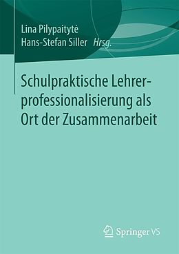 E-Book (pdf) Schulpraktische Lehrerprofessionalisierung als Ort der Zusammenarbeit von 