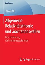 E-Book (pdf) Allgemeine Relativitätstheorie und Gravitationswellen von Jonas Pohl