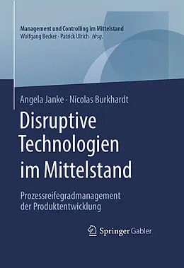 E-Book (pdf) Disruptive Technologien im Mittelstand von Angela Janke, Nicolas Burkhardt