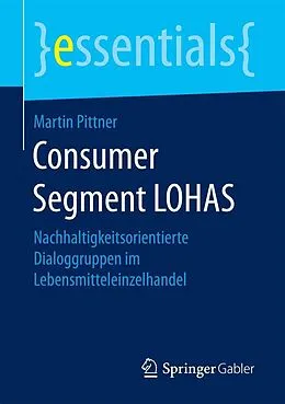 E-Book (pdf) Consumer Segment LOHAS von Martin Pittner