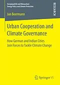 E-Book (pdf) Urban Cooperation and Climate Governance von Jan Beermann