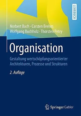 E-Book (pdf) Organisation von Norbert Bach, Carsten Brehm, Wolfgang Buchholz