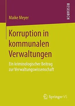 E-Book (pdf) Korruption in kommunalen Verwaltungen von Maike Meyer