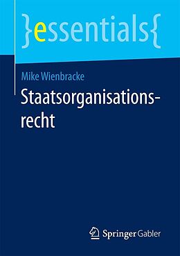 E-Book (pdf) Staatsorganisationsrecht von Mike Wienbracke