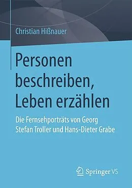 E-Book (pdf) Personen beschreiben, Leben erzählen von Christian Hißnauer