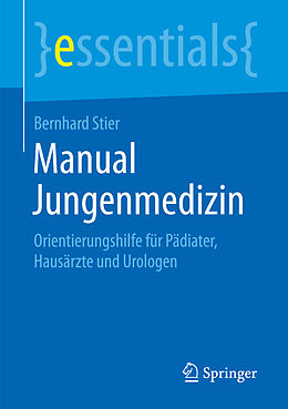 Kartonierter Einband Manual Jungenmedizin von Bernhard Stier