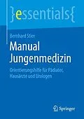 E-Book (pdf) Manual Jungenmedizin von Bernhard Stier