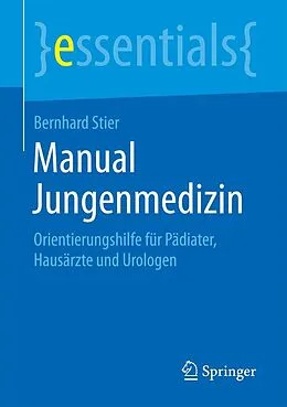 E-Book (pdf) Manual Jungenmedizin von Bernhard Stier