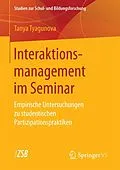 E-Book (pdf) Interaktionsmanagement im Seminar von Tanya Tyagunova