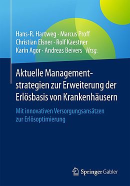 E-Book (pdf) Aktuelle Managementstrategien zur Erweiterung der Erlösbasis von Krankenhäusern von 