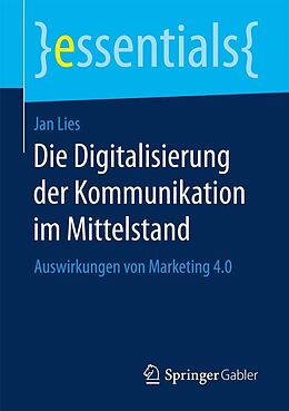 E-Book (pdf) Die Digitalisierung der Kommunikation im Mittelstand von Jan Lies