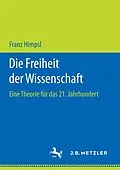 E-Book (pdf) Die Freiheit der Wissenschaft von Franz Himpsl