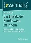 E-Book (pdf) Der Einsatz der Bundeswehr im Innern von Ulf von Krause