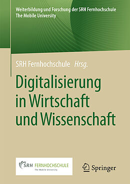 Kartonierter Einband Digitalisierung in Wirtschaft und Wissenschaft von 