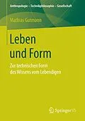 E-Book (pdf) Leben und Form von Mathias Gutmann