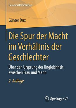 E-Book (pdf) Die Spur der Macht im Verhältnis der Geschlechter von Günter Dux