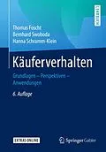E-Book (pdf) Käuferverhalten von Thomas Foscht, Bernhard Swoboda, Hanna Schramm-Klein