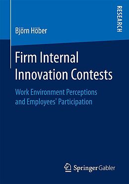 E-Book (pdf) Firm Internal Innovation Contests von Björn Höber