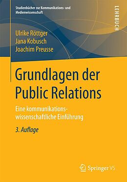 E-Book (pdf) Grundlagen der Public Relations von Ulrike Röttger, Jana Kobusch, Joachim Preusse