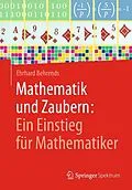E-Book (pdf) Mathematik und Zaubern: Ein Einstieg für Mathematiker von Ehrhard Behrends