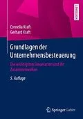 E-Book (pdf) Grundlagen der Unternehmensbesteuerung von Cornelia Kraft, Gerhard Kraft