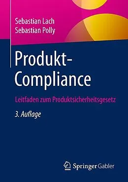 E-Book (pdf) Produkt-Compliance von Sebastian Lach, Sebastian Polly