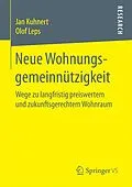 E-Book (pdf) Neue Wohnungsgemeinnützigkeit von Jan Kuhnert, Olof Leps