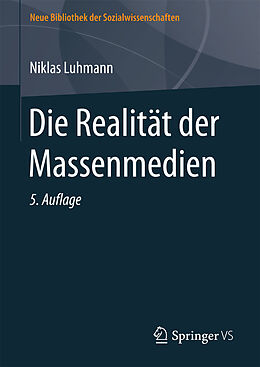 Fester Einband Die Realität der Massenmedien von Niklas Luhmann