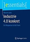 E-Book (pdf) Industrie 4.0 konkret von Myriam Jahn