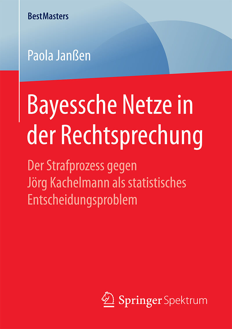 Bayessche Netze in der Rechtsprechung