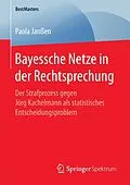 E-Book (pdf) Bayessche Netze in der Rechtsprechung von Paola Janßen