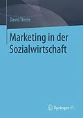 E-Book (pdf) Marketing in der Sozialwirtschaft von David Thiele