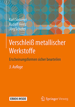 Kartonierter Einband Verschleiß metallischer Werkstoffe von Karl Sommer, Rudolf Heinz, Jörg Schöfer