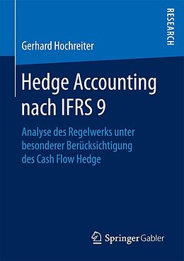 E-Book (pdf) Hedge Accounting nach IFRS 9 von Gerhard Hochreiter