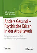 E-Book (pdf) Anders Gesund  Psychische Krisen in der Arbeitswelt von Ralf Stegmann, Ute B. Schröder