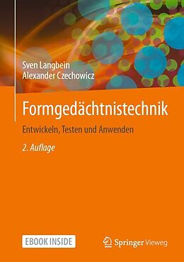 Kartonierter Einband Formgedächtnistechnik von Sven Langbein, Alexander Czechowicz