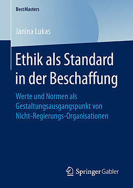 Kartonierter Einband Ethik als Standard in der Beschaffung von Janina Lukas