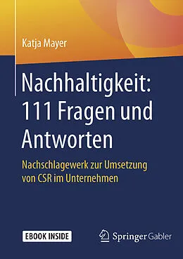 E-Book (pdf) Nachhaltigkeit: 111 Fragen und Antworten von Katja Mayer