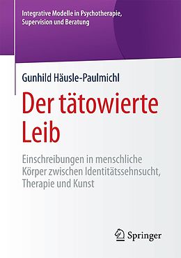 E-Book (pdf) Der tätowierte Leib von Gunhild Häusle-Paulmichl