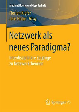 E-Book (pdf) Netzwerk als neues Paradigma? von 