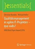 E-Book (pdf) Qualitätsmanagement in agilen IT-Projekten  quo vadis? von Christian Brandes, Michael Heller