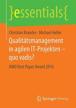 E-Book (pdf) Qualitätsmanagement in agilen IT-Projekten  quo vadis? von Christian Brandes, Michael Heller