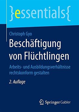E-Book (pdf) Beschäftigung von Flüchtlingen von Christoph Gyo
