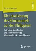 E-Book (pdf) Die Lokalisierung des Klimawandels auf den Philippinen von Thomas Friedrich