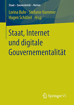 Kartonierter Einband Staat, Internet und digitale Gouvernementalität von 