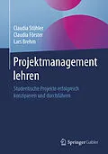 E-Book (pdf) Projektmanagement lehren von Claudia Stöhler, Claudia Förster, Lars Brehm
