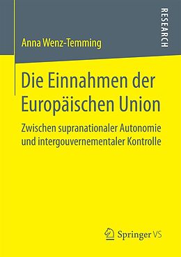 E-Book (pdf) Die Einnahmen der Europäischen Union von Anna Wenz-Temming